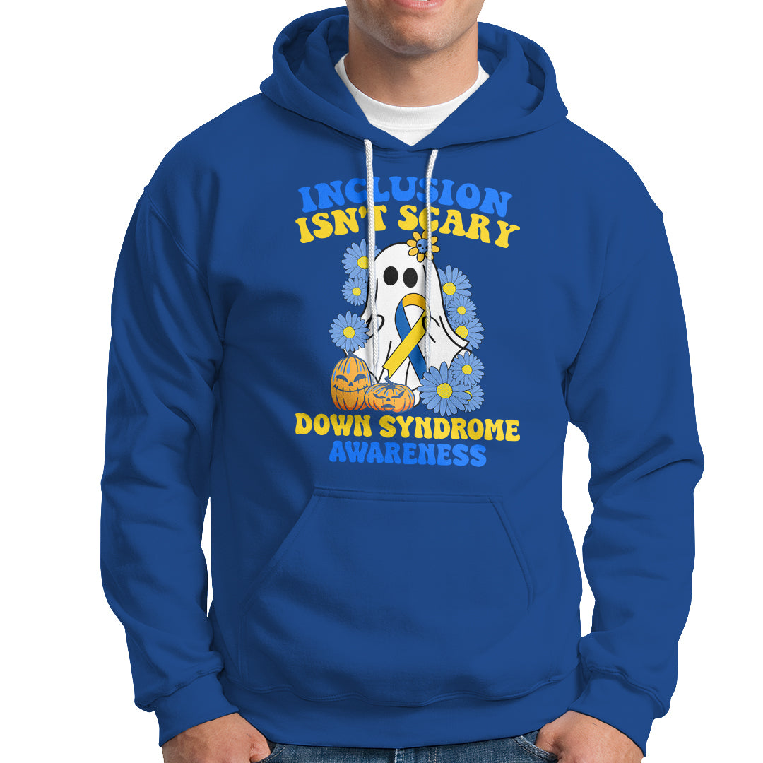 Down Syndrome Awareness Hoodie Inclusion Isn't Scary Halloween Ghost Boo Sheet Support Squad - Wonder Print Shop