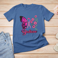 Breast Cancer Awareness T Shirt Believe Butterfly Flower Pink Ribbon Support Squad - Wonder Print Shop