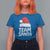 Team Santa T Shirt For Women Christmas Squad Family Matching Pajamas - Wonder Print Shop