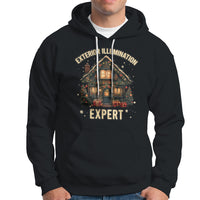 Funny Christmas Hoodie Exterior Illumination Expert Xmas Lights Home Decor - Wonder Print Shop