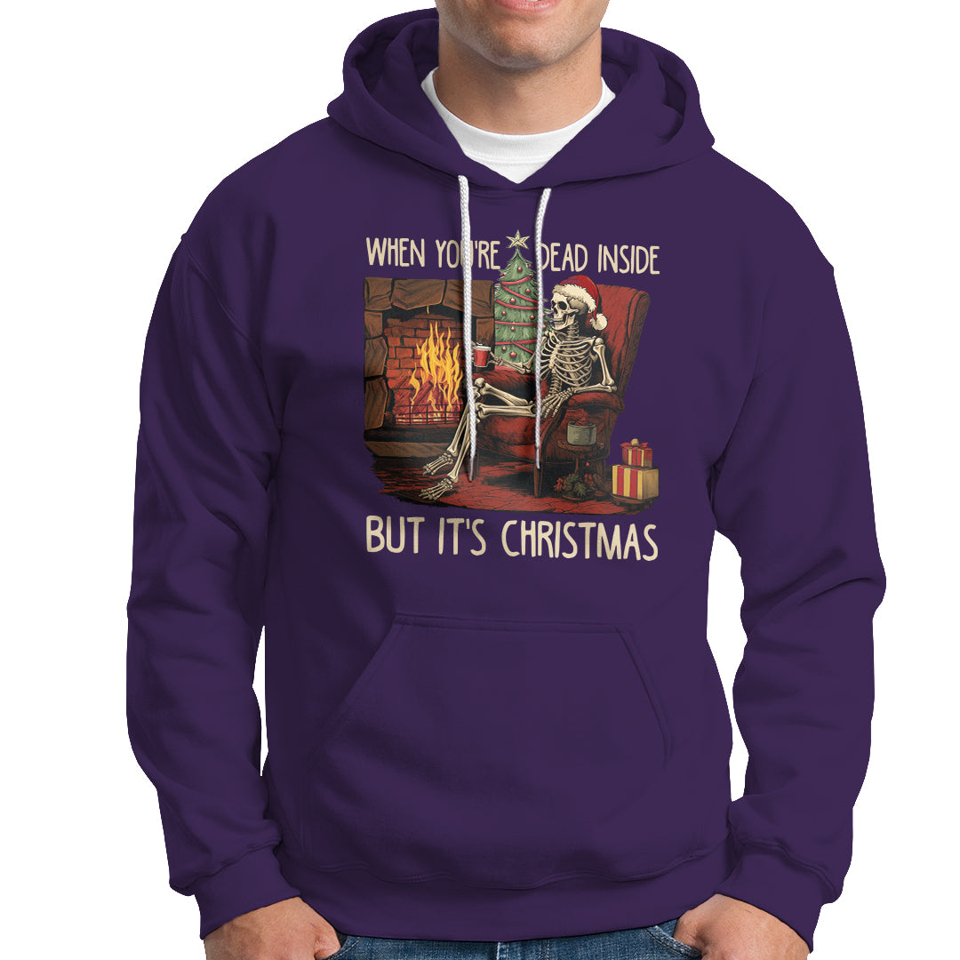 Skeleton Christmas Hoodie When You're Dead Inside But It's Xmas Chillin' - Wonder Print Shop