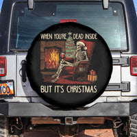Skeleton Christmas Spare Tire Cover When You're Dead Inside But It's Xmas Chillin'