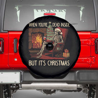 Skeleton Christmas Spare Tire Cover When You're Dead Inside But It's Xmas Chillin'