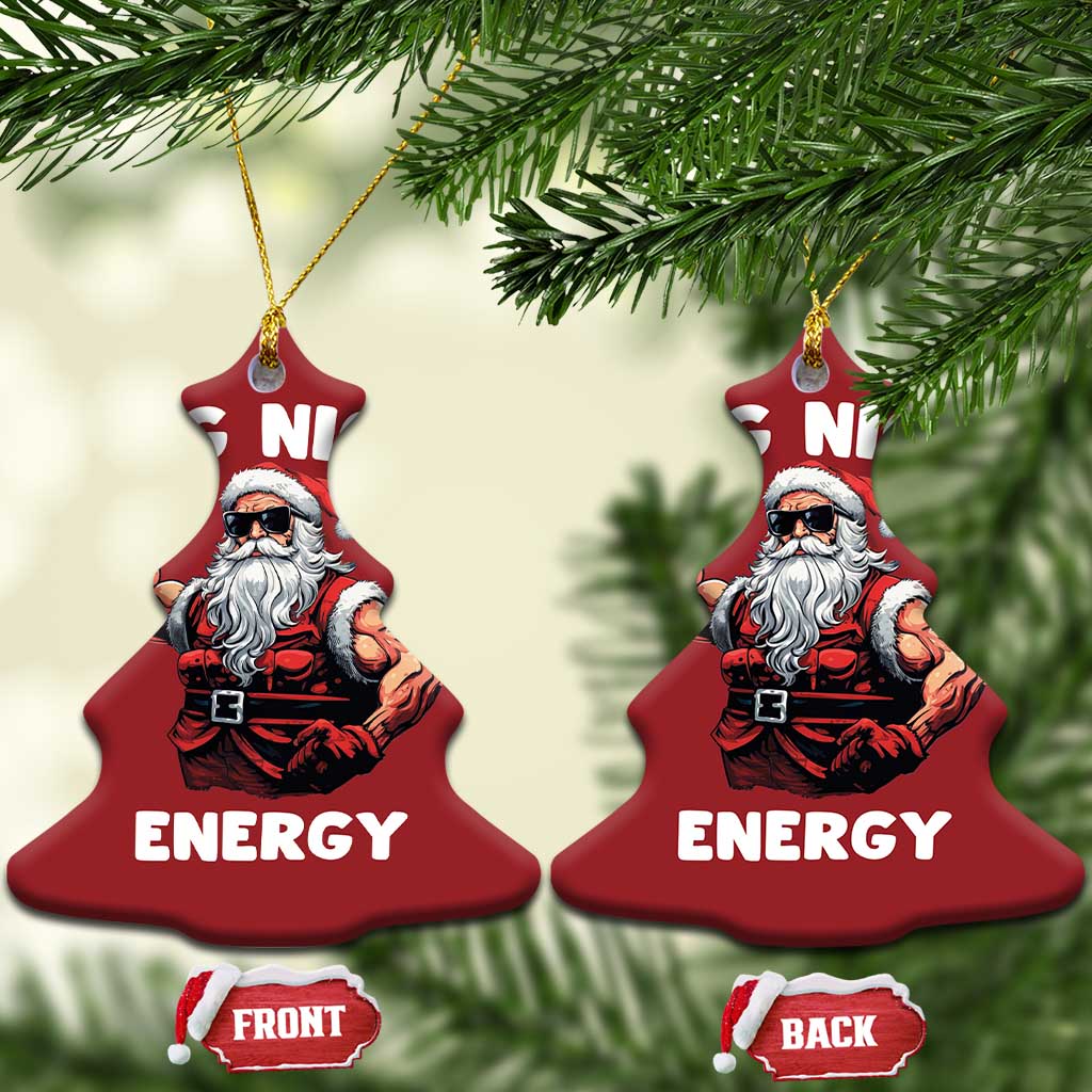 Cool Santa Claus Christmas Ornament Big Nick Energy - Wonder Print Shop