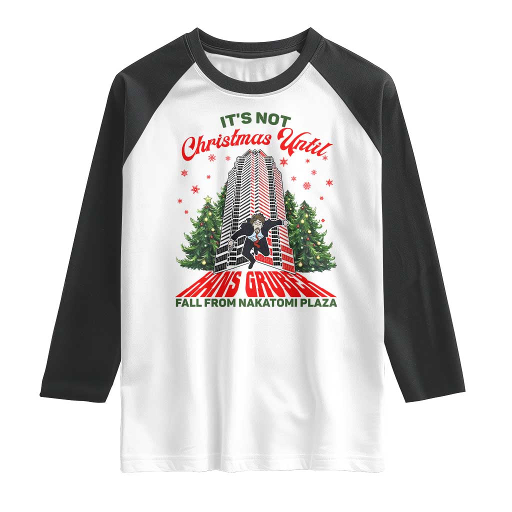 Nakatomi Plaza 1988 Raglan Shirt It's Not Christmas Until Hans Gruber Fall Xmas Party