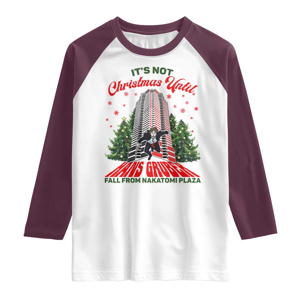 Nakatomi Plaza 1988 Raglan Shirt It's Not Christmas Until Hans Gruber Fall Xmas Party