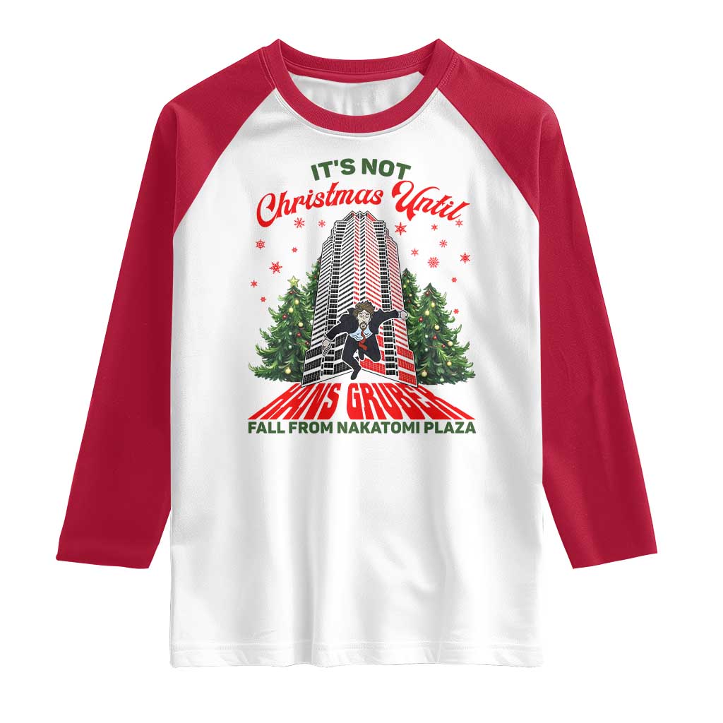 Nakatomi Plaza 1988 Raglan Shirt It's Not Christmas Until Hans Gruber Fall Xmas Party