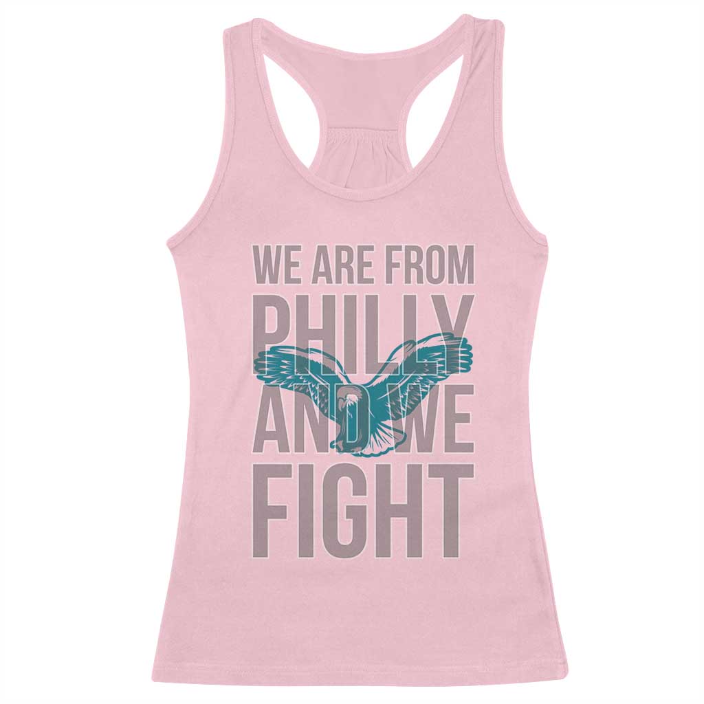 Philadelphia Spirit Racerback Tank Top We Are From Philly And We Fight