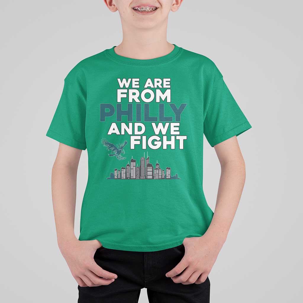 Philadelphia City T Shirt For Kid We Are From Philly And We Fight TS02