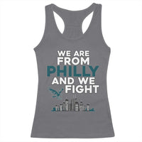 Philadelphia City Racerback Tank Top We Are From Philly And We Fight