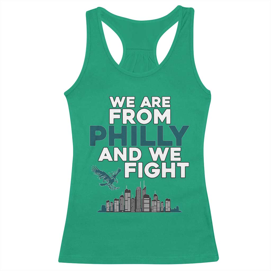 Philadelphia City Racerback Tank Top We Are From Philly And We Fight