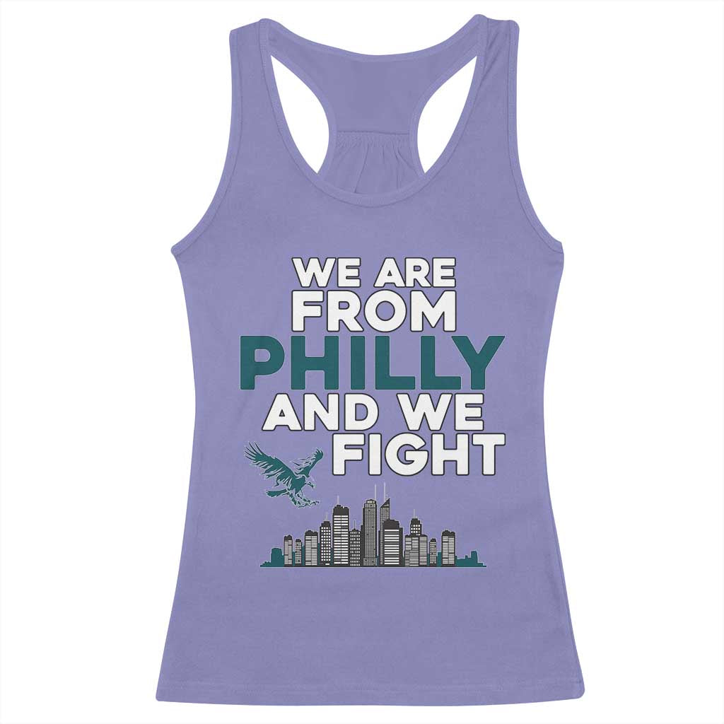 Philadelphia City Racerback Tank Top We Are From Philly And We Fight