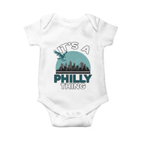 Philadelphia Spirit Baby Onesie It's A Philly Thing