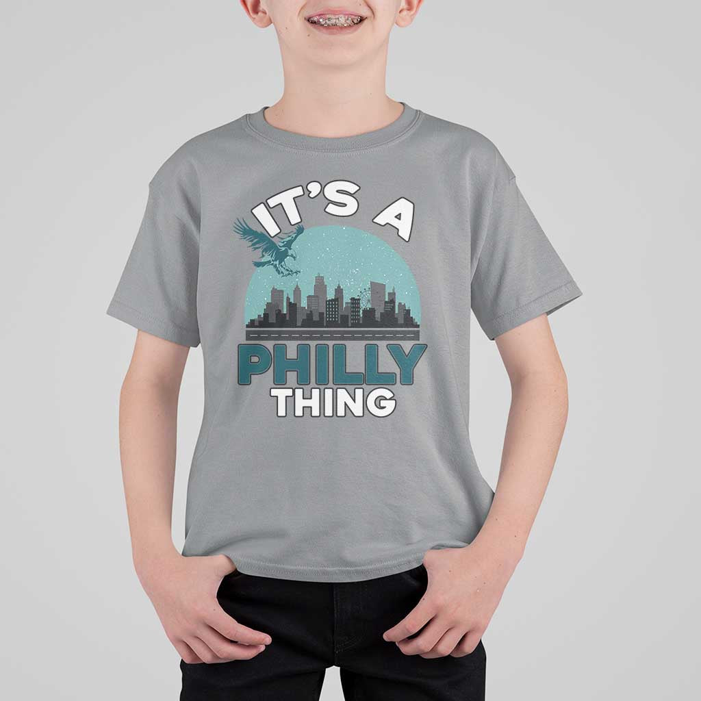 Philadelphia Spirit T Shirt For Kid It's A Philly Thing TS02