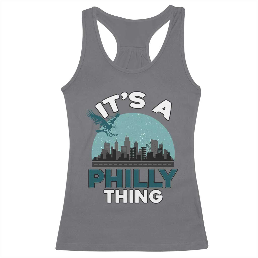 Philadelphia Spirit Racerback Tank Top It's A Philly Thing