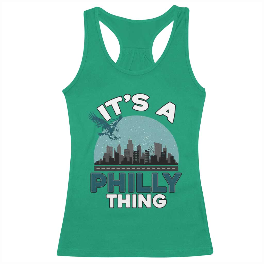 Philadelphia Spirit Racerback Tank Top It's A Philly Thing