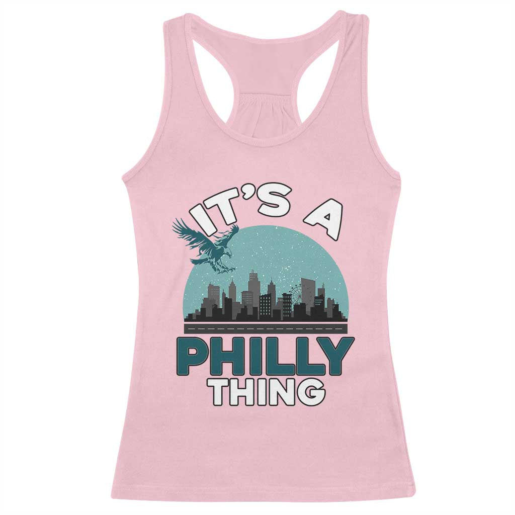 Philadelphia Spirit Racerback Tank Top It's A Philly Thing