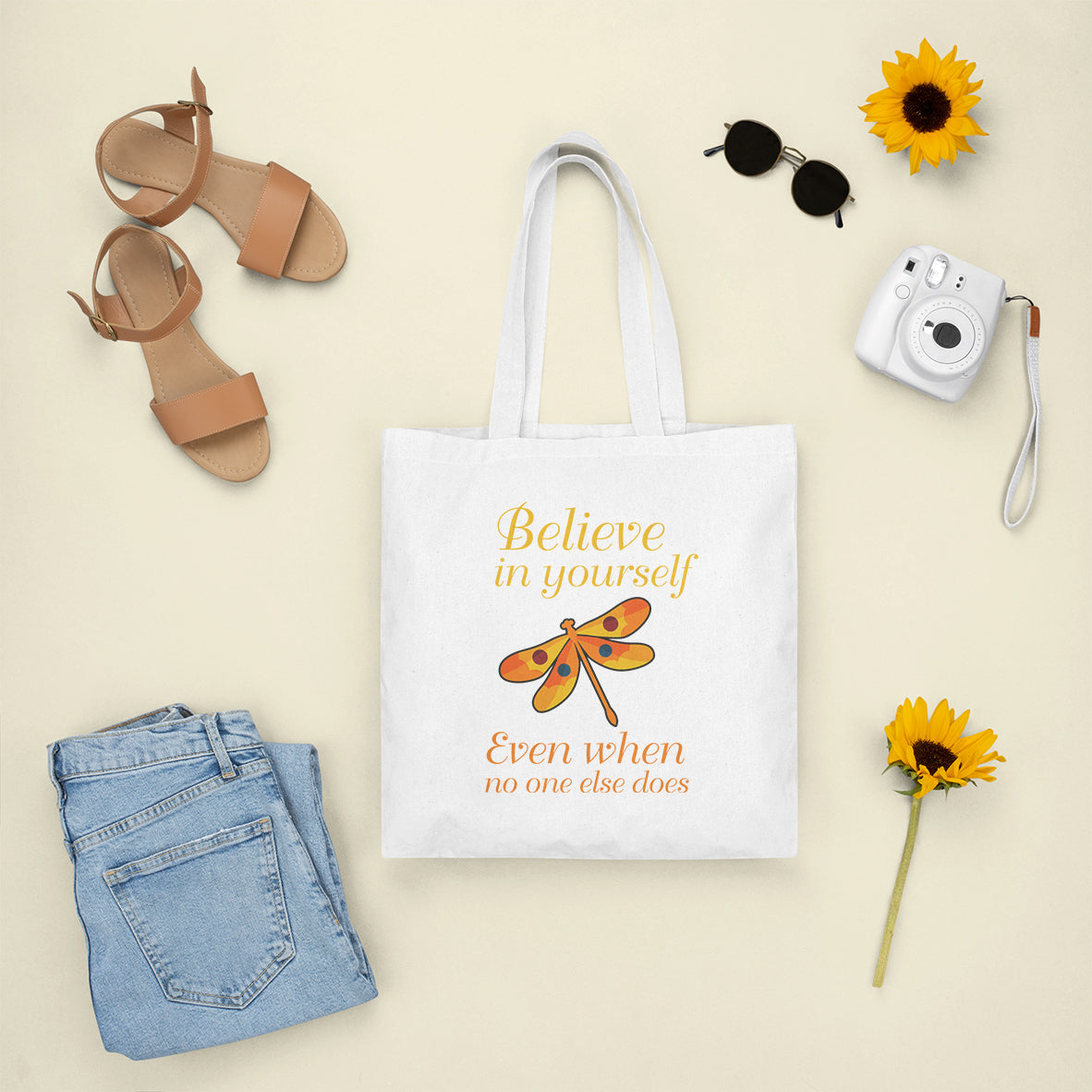 Believe In Yourself Even When No One Else Does Dragonfly Tote Bag, Nature Tote Bag, Gift for Women, Dragonfly Lover Tote Bag - Wonder Print Shop