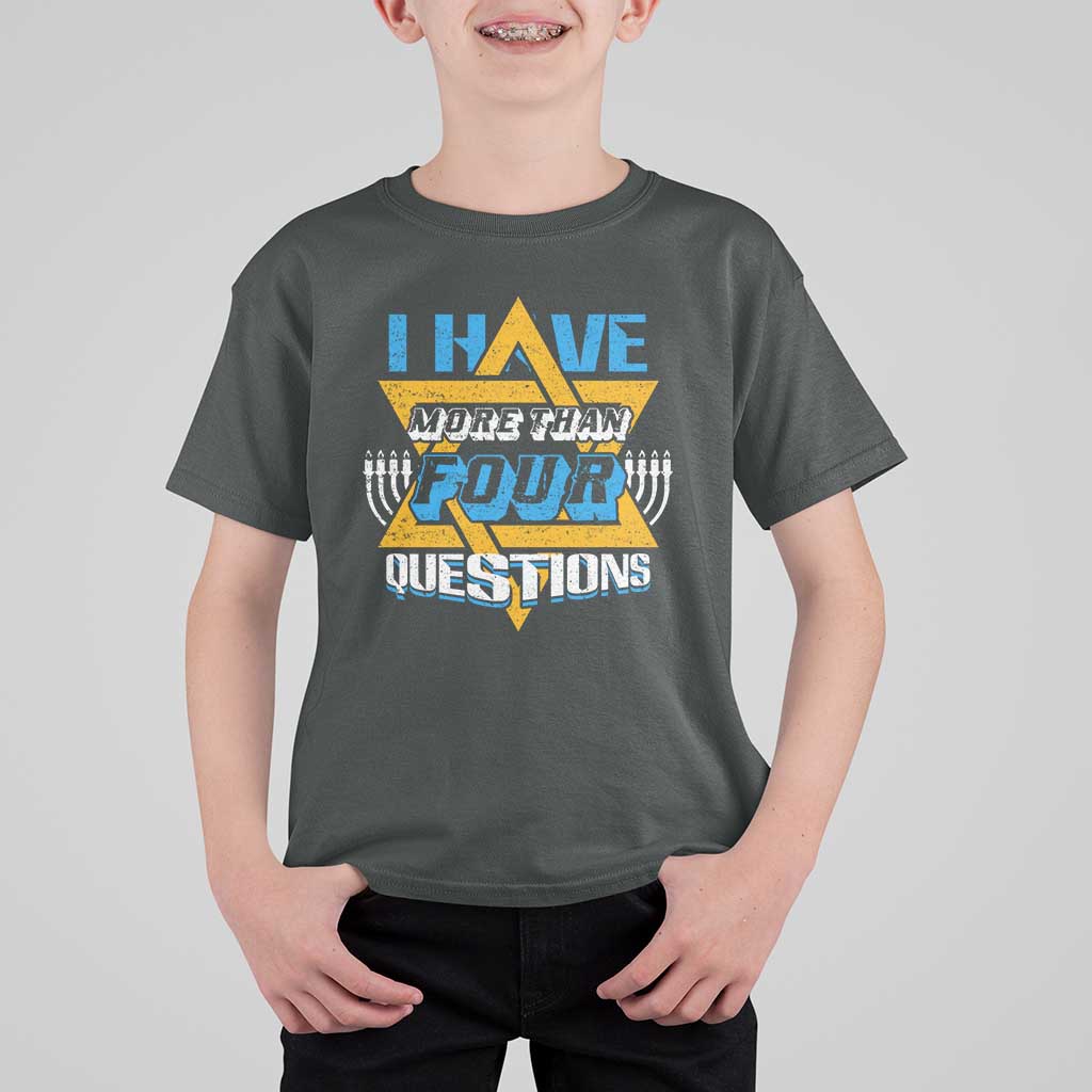 Funny Passover T Shirt For Kid Funny I Have More Than Four Questions  Passover Kids
