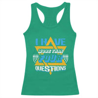 Funny Passover Racerback Tank Top Funny I Have More Than Four Questions  Passover Kids