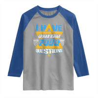 Funny Passover Raglan Shirt Funny I Have More Than Four Questions  Passover Kids