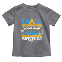 Funny Passover Toddler T Shirt Funny I Have More Than Four Questions  Passover Kids