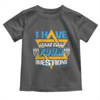 Funny Passover Toddler T Shirt Funny I Have More Than Four Questions  Passover Kids