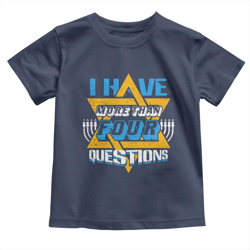 Funny Passover Toddler T Shirt Funny I Have More Than Four Questions  Passover Kids