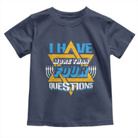 Funny Passover Toddler T Shirt Funny I Have More Than Four Questions  Passover Kids