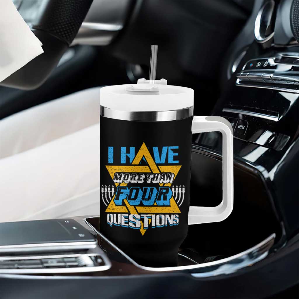 Funny Passover Tumbler With Handle Funny I Have More Than Four Questions  Passover Kids