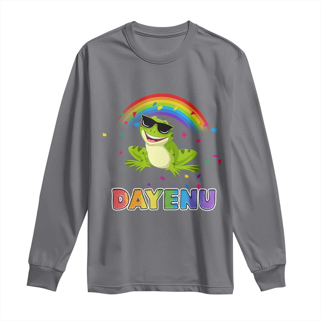 Funny Dayenu Frog Rainbow Long Sleeve Shirt Passover Celebration with Pride Vibes