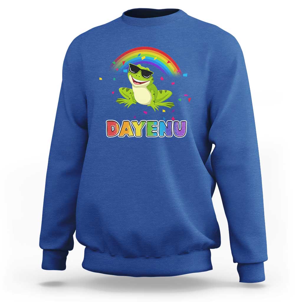 Funny Dayenu Frog Rainbow Sweatshirt Passover Celebration with Pride Vibes