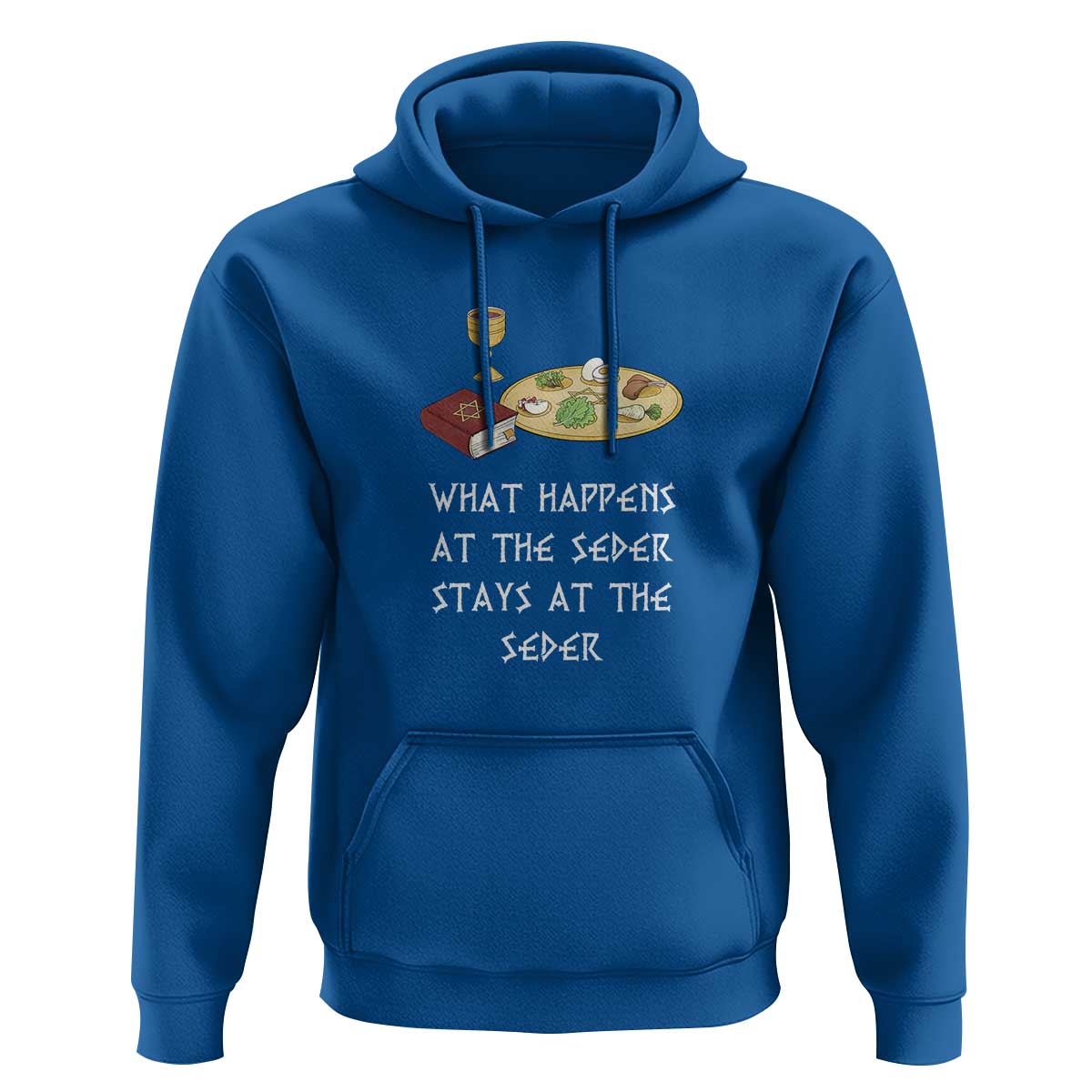 Funny Passover Seder Hoodie What Happens At The Seder Stays At The Seder Jewish Holiday
