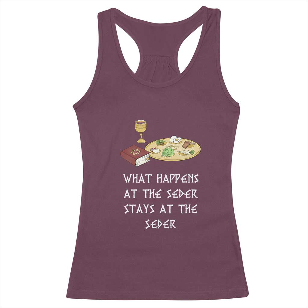 Funny Passover Seder Racerback Tank Top What Happens At The Seder Stays At The Seder Jewish Holiday