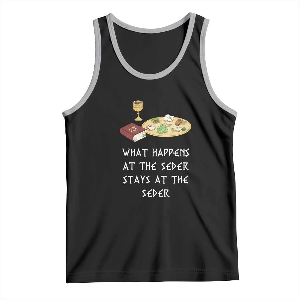 Funny Passover Seder Tank Top What Happens At The Seder Stays At The Seder Jewish Holiday