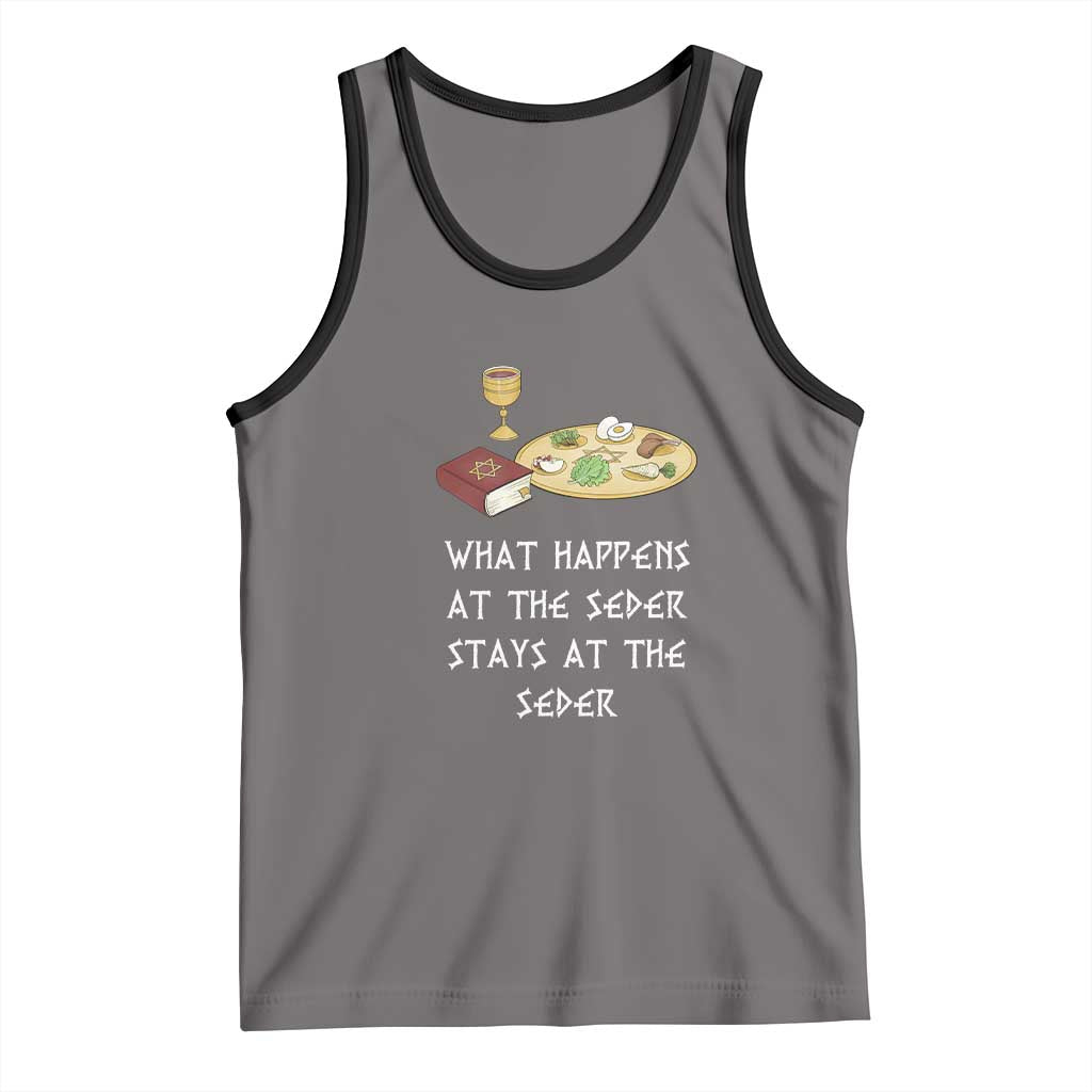 Funny Passover Seder Tank Top What Happens At The Seder Stays At The Seder Jewish Holiday