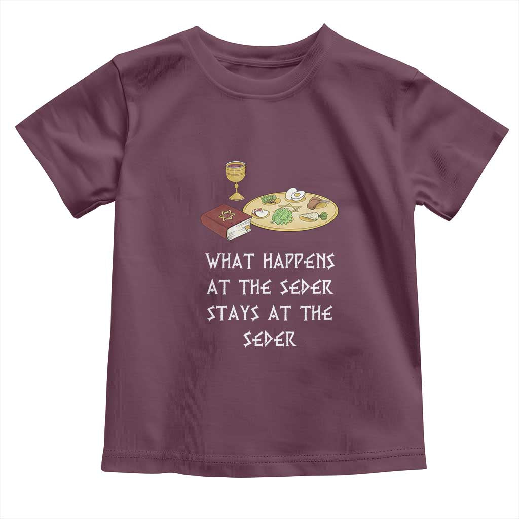 Funny Passover Seder Toddler T Shirt What Happens At The Seder Stays At The Seder Jewish Holiday