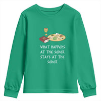 Funny Passover Seder Youth Sweatshirt What Happens At The Seder Stays At The Seder Jewish Holiday
