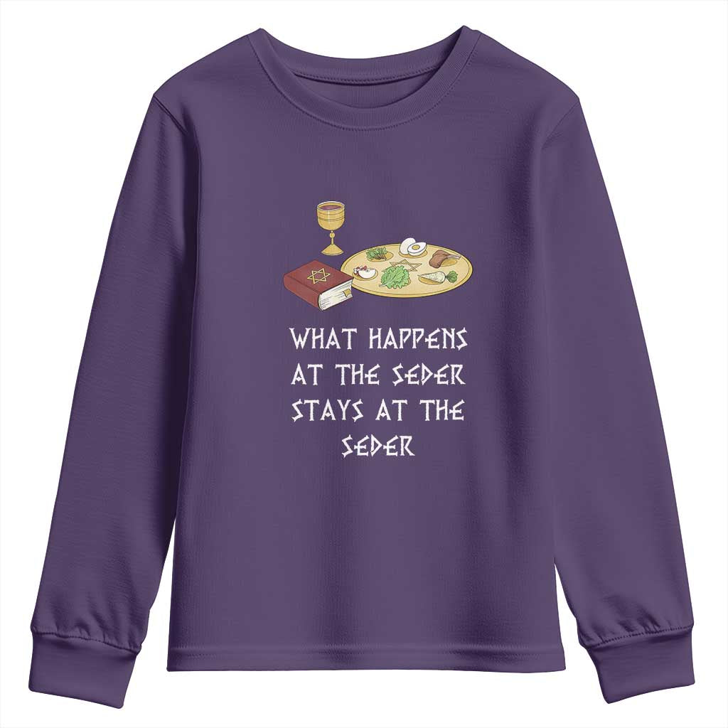 Funny Passover Seder Youth Sweatshirt What Happens At The Seder Stays At The Seder Jewish Holiday