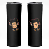 Happy Passover Matzah Drinking Skinny Tumbler Wine and Matzo Matzatarian Funny Pesach Jewish