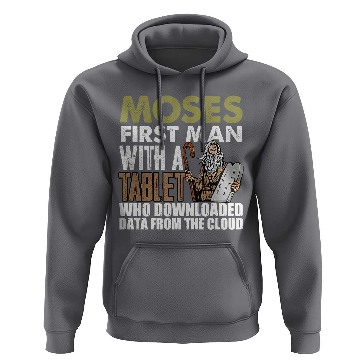 Funny Passover Jewish Tech Pun Hoodie Moses First Man with a Tablet Who Downloaded Data from the Cloud
