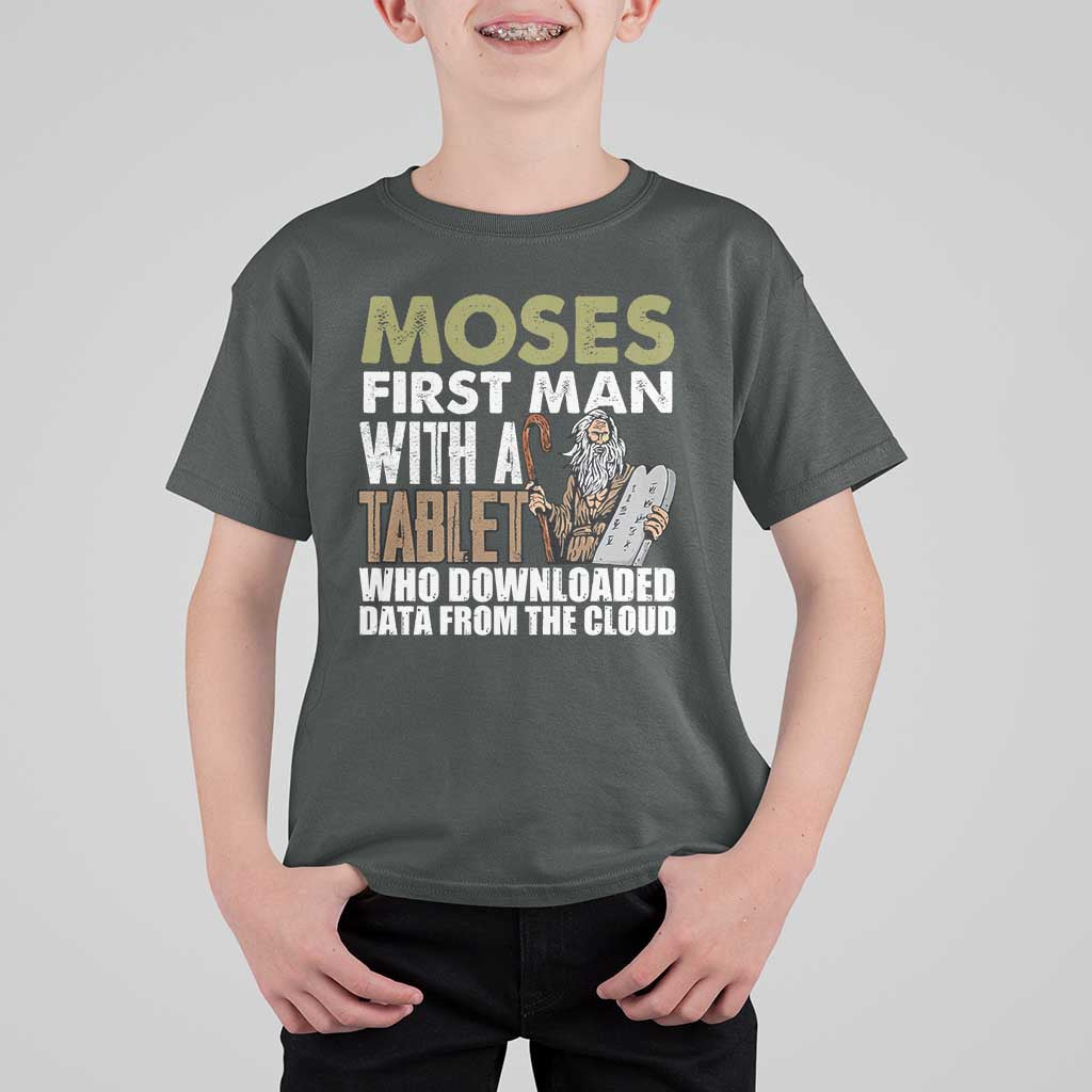 Funny Passover Jewish Tech Pun T Shirt For Kid Moses First Man with a Tablet Who Downloaded Data from the Cloud