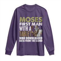 Funny Passover Jewish Tech Pun Long Sleeve Shirt Moses First Man with a Tablet Who Downloaded Data from the Cloud
