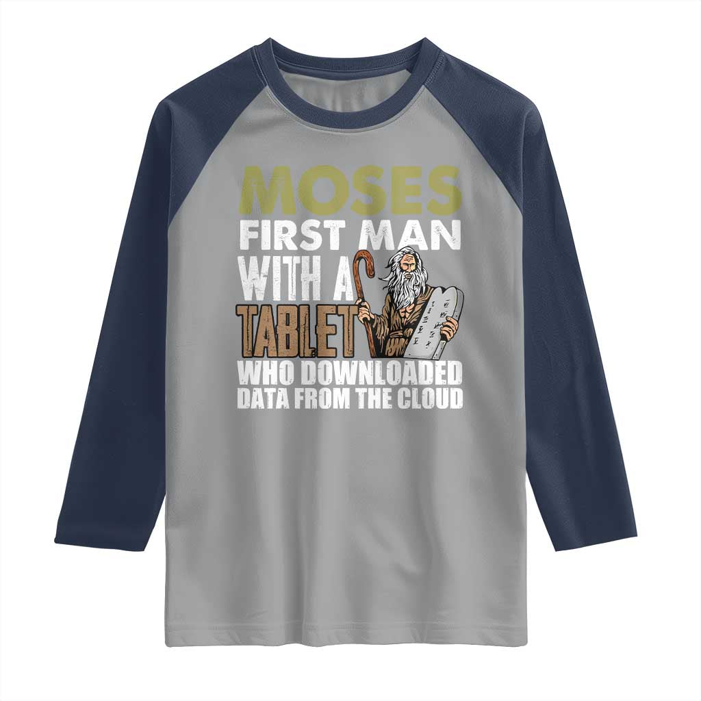 Funny Passover Jewish Tech Pun Raglan Shirt Moses First Man with a Tablet Who Downloaded Data from the Cloud