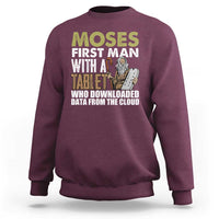 Funny Passover Jewish Tech Pun Sweatshirt Moses First Man with a Tablet Who Downloaded Data from the Cloud