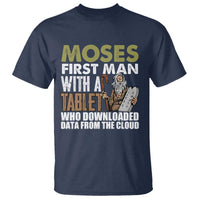 Funny Passover Jewish Tech Pun T Shirt Moses First Man with a Tablet Who Downloaded Data from the Cloud
