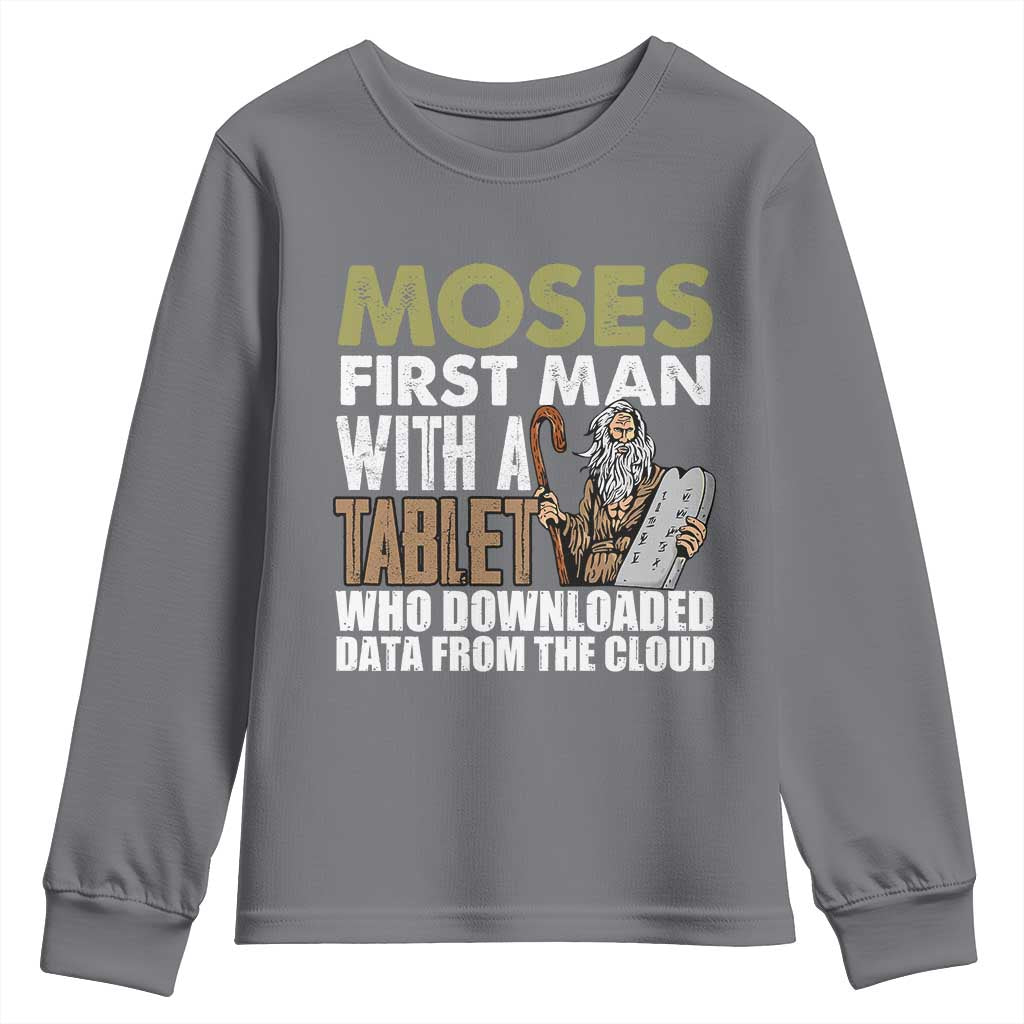 Funny Passover Jewish Tech Pun Youth Sweatshirt Moses First Man with a Tablet Who Downloaded Data from the Cloud