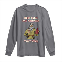Funny Passover Drinking Long Sleeve Shirt Keep Calm And Passover That Wine Jewish