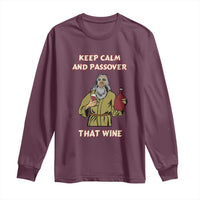 Funny Passover Drinking Long Sleeve Shirt Keep Calm And Passover That Wine Jewish