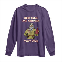 Funny Passover Drinking Long Sleeve Shirt Keep Calm And Passover That Wine Jewish